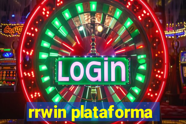 rrwin plataforma